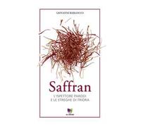 Saffran. L'ispettore Parodi e le streghe di Triora