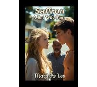 Saffron: A Hot Wife Story
