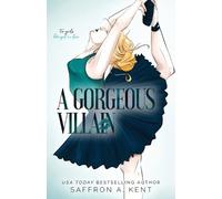 Saffron A Kent A Gorgeous Villain Special Edition Paperback (Tascabile)