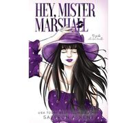 Saffron A Kent Hey, Mister Marshall Special Edition Paperback (Tascabile)