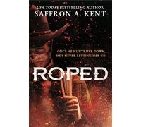 Saffron A. Kent Roped (Tascabile)