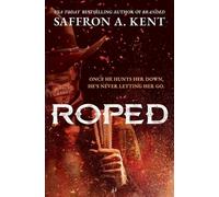 Saffron a Kent Roped (Tascabile) Brutal Cowboys