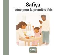 Safiya jeûne pour la première fois