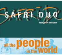 Safri Duo - All the People in the World