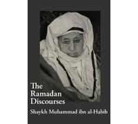 Safwan Najjar Shaykh Muhamm The Ramadan Discourses of Shaykh Muhamm (Tascabile)