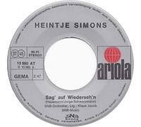 Sag' auf Wiederseh'n / Ein bißchen was vom Glück ( 7" Vinyl Single 1975)(Ariola 13 960)