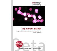 Sag Harbor Branch: Long Island Rail Road, Bridgehampton, New York, Sag Harbor, New York