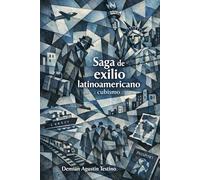 Saga de exilio latinoamericano: cubismo.