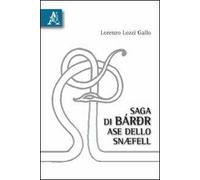 Saga di Báror, ase dello Snaefell
