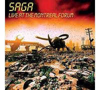 SAGA - LIVE AT THE MONTREAL..