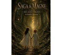 Saga & Magne: Den andra världen: 1