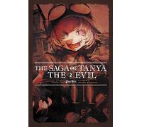 Saga of Tanya the Evil 2: Plus Ultra