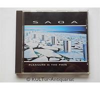 Saga - Pleasure and Pain