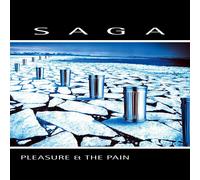 Saga Pleasure And The Pain (CD)