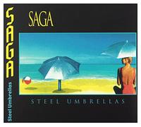 Saga - Steel Umbrellas