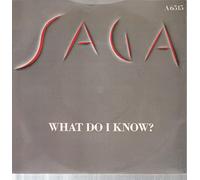 Saga - What Do I Know?