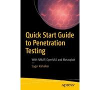 Sagar Rahalkar Quick Start Guide to Penetration Testing (Tascabile)