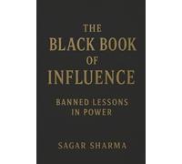 Sagar Sharma The Black Book of Influence (Tascabile)