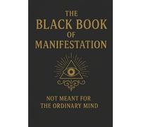 Sagar Sharma The Black Book of Manifestation (Tascabile)