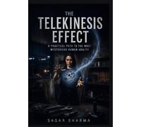 Sagar Sharma The Telekinesis Effect (Tascabile)