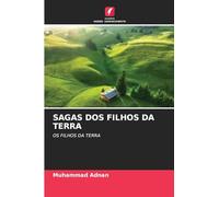 SAGAS DOS FILHOS DA TERRA: OS FILHOS DA TERRA