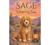 Sage and the Whispering Sand