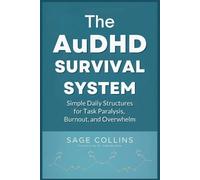Sage Collins The AuDHD Survival System (Tascabile)