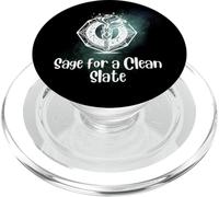 Sage For A Clean Slate Spiritual Citazione Guarigione Energia Guaritore PopSockets PopGrip per MagSafe