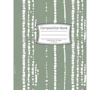 Sage Green Composition Notebook: College Ruled - 120 Pages, Durable Matte Cover, Classic and Stylish Journal for Women, Girls, and Students