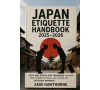 Sage Hawthorne Japan Etiquette Handbook 2025-2026 (Tascabile)