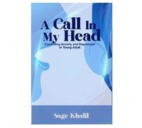 Sage Khalil A Call In My Head (Tascabile)