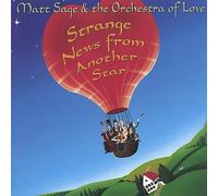 Sage, Matt - Strange News From Another Star