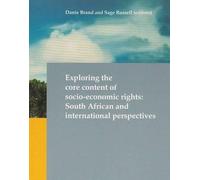 Sage Russell Exploring the Core Content of Socio-Economic Rights (Tascabile)