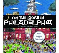 Sage Stossel On the Loose in Philadelphia (Copertina rigida) On the Loose