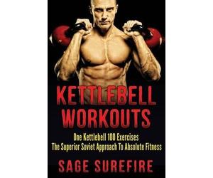 Sage Surefire Kettlebell Workouts (Tascabile)