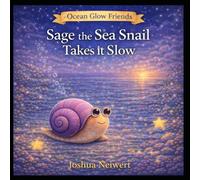 Sage the Sea Snail Takes It Slow