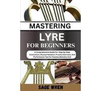 Sage Wren Master Playing Lyre for Beginner (Tascabile)