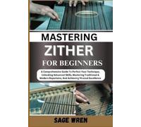 Sage Wren Master Playing Zither for Beginner (Tascabile)