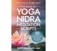 Sagel Urlacher The Book of Yoga Nidra Meditation Scripts (Tascabile)