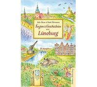 Sagen und Geschichten aus Lüneburg