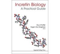 Sagen Zac-vargh Incretin Biology - A Practical Guide: Glp-1 A (Copertina rigida)