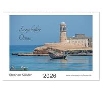 Sagenhafter Oman (Wandkalender 2026 DIN A2 quer), CALVENDO Monatskalender: Reise im Oman zwischen Muscat und Sur