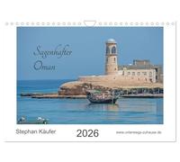 Sagenhafter Oman (Wandkalender 2026 DIN A4 quer), CALVENDO Monatskalender: Reise im Oman zwischen Muscat und Sur