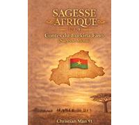 Sagesse d’Afrique - Vol. 9: Contes du Burkina Faso - Sagesse Mossi