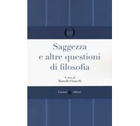 Saggezza e altre questioni di filosofia