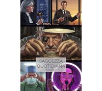 Saggezza Quotidiana Volume II: 2