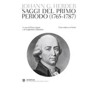 Saggi del primo periodo (1765-1787). Testo tedesco a fronte. Ediz. bilingue [Har
