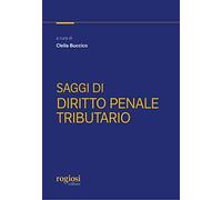 Saggi di diritto penale tributario