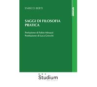 Saggi di filosofia pratica