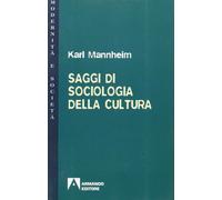 Saggi di sociologia della cultura